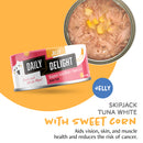 Daily Delight Skipjack Tuna White with Sweet Corn in Jelly Canned Cat Food 80g (DD56N)